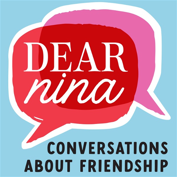 Artwork for Dear Nina: Conversations About Friendship