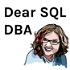 Dear SQL DBA