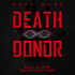 Death Donor - A Dystopian SciFi Techno Thriller Novel