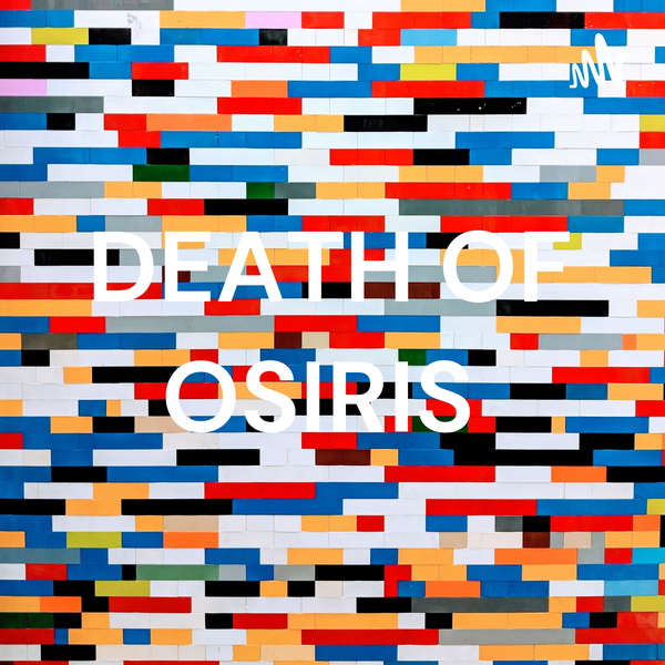 Artwork for DEATH OF OSIRIS