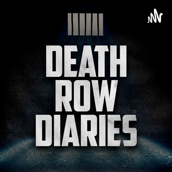Artwork for Death Row Diaries