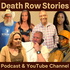 Death Row Stories