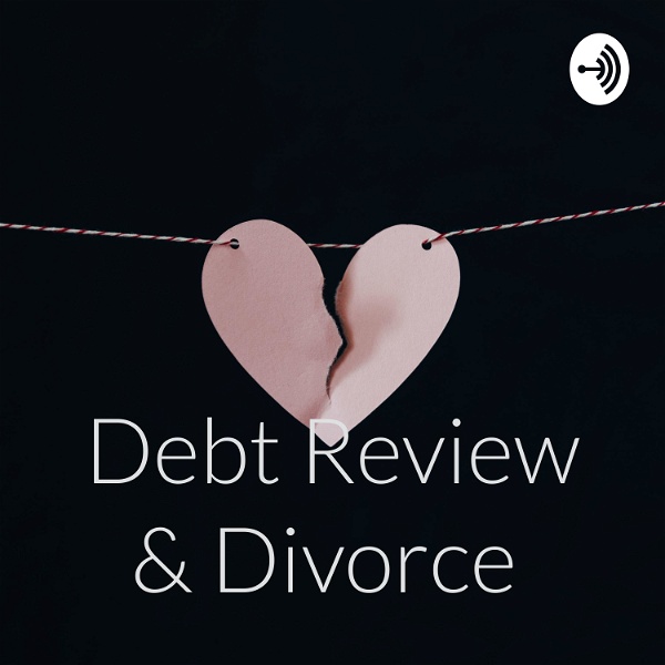 Artwork for Debt Review & Divorce