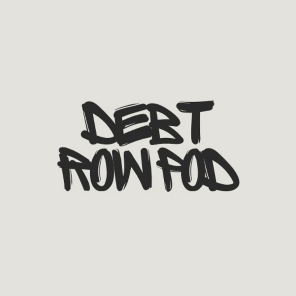 Artwork for Debt Row Podcast