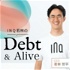 Debt&Alive//スタートアップファイナンストーク