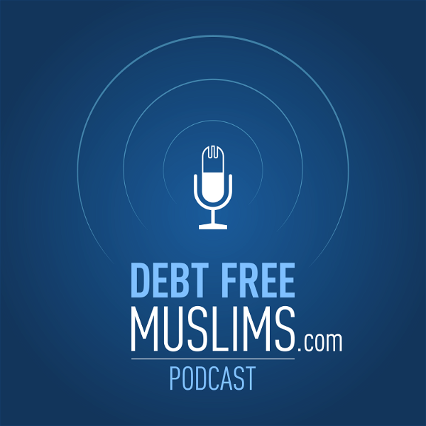 Artwork for DebtFreeMuslims Podcast