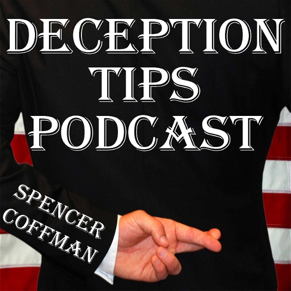 Artwork for Deception Tips Podcast