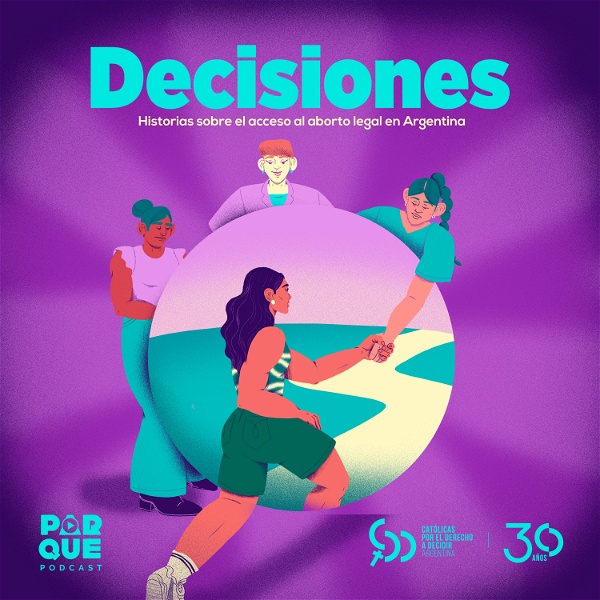 Artwork for Decisiones. Historias sobre el acceso al aborto legal en Argentina
