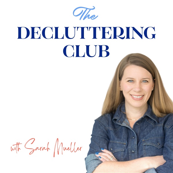 Artwork for Decluttering Club Podcast