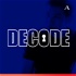 Decode Podcast
