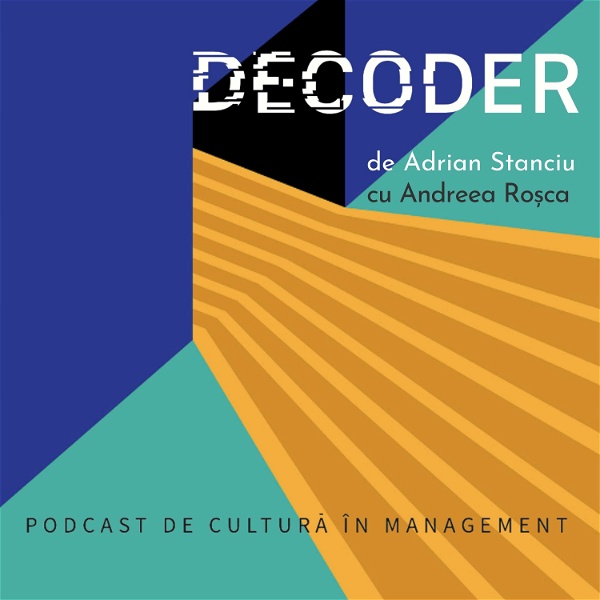 Artwork for DECODER • Podcast de cultură în management