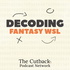 Decoding Fantasy WSL