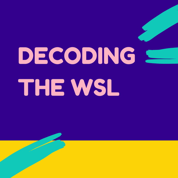 Artwork for Decoding the WSL