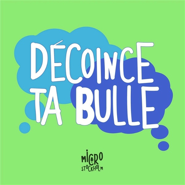Artwork for Décoince Ta Bulle