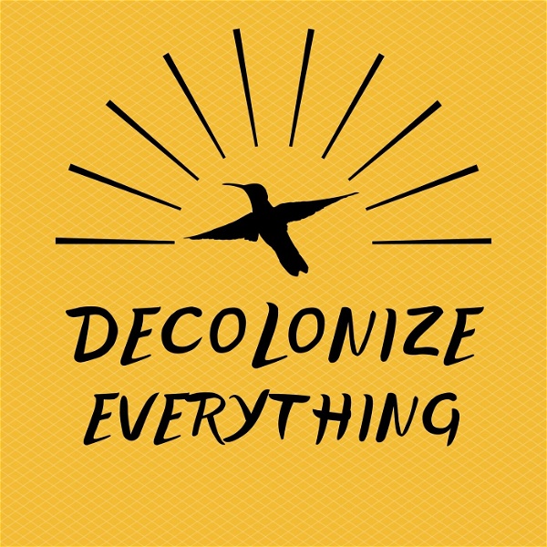 Artwork for Decolonize Everything