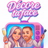 Décore ta face