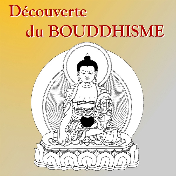 Artwork for Découverte du Bouddhisme