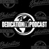 Dedication TV Podcast
