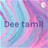 Dee tamil