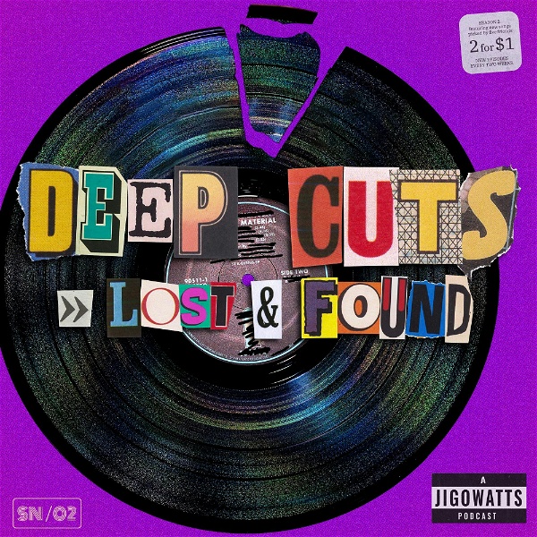 Artwork for Deep Cuts Lost & Found