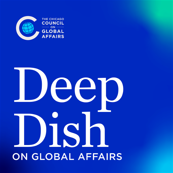 Artwork for Deep Dish on Global Affairs