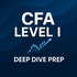 Deep Dive: CFA® Level I Prep 2026