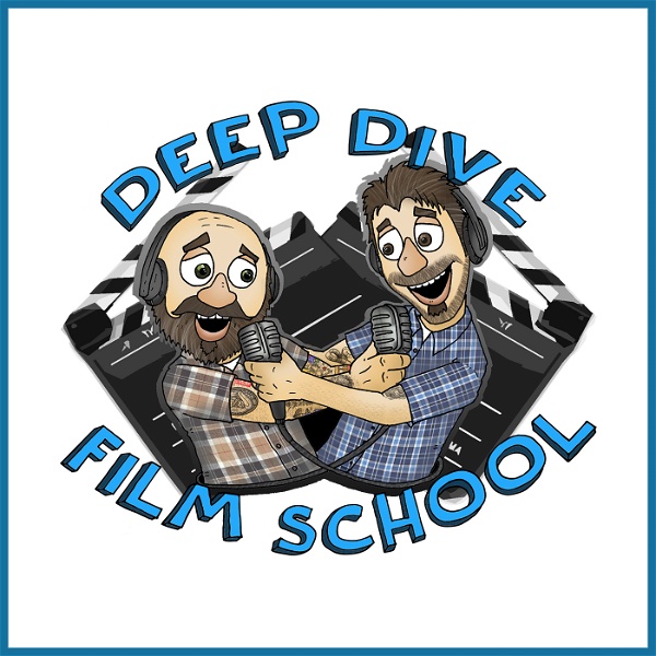 Artwork for Deep Dive Film School