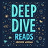 Deep Dive Reads: Self-Help Book Reviews & Literary Insights for Growths