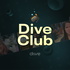 Dive Club (Deep Dives) 🤿