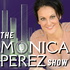 The Monica Perez Show