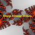 Deep House Mixes