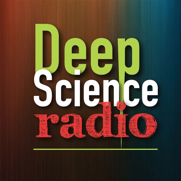 Artwork for Deep Science Radio