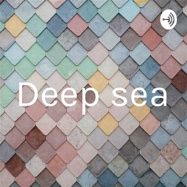 Artwork for Deep sea