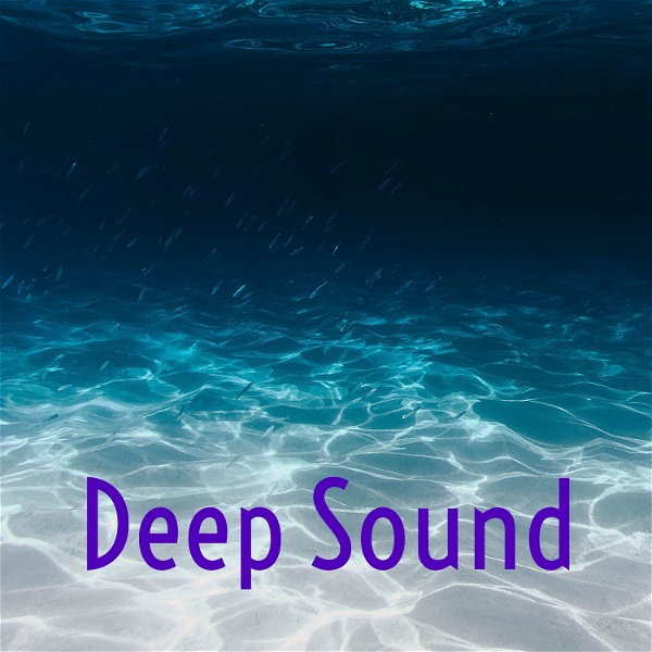 Artwork for Deep Sound