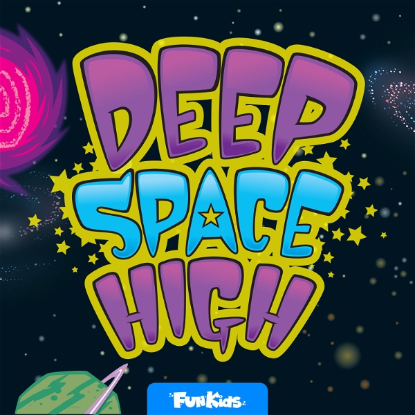 Artwork for Deep Space High: Kids Guide to Space