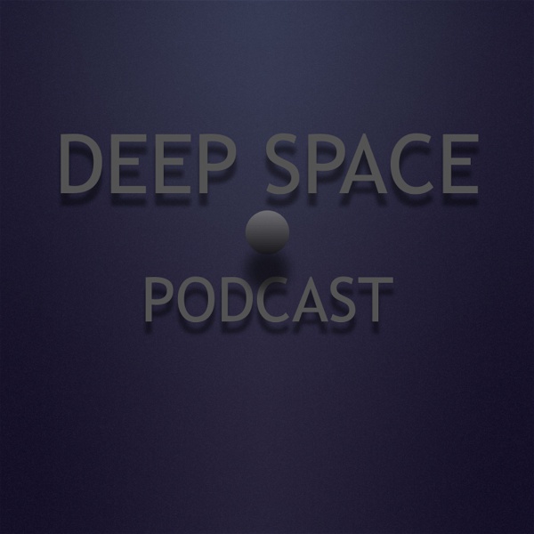 Artwork for Deep Space Podcast