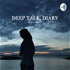 Deep Talk, Diary