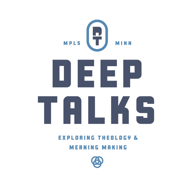 Artwork for Deep Talks: Exploring Theology and Meaning Making