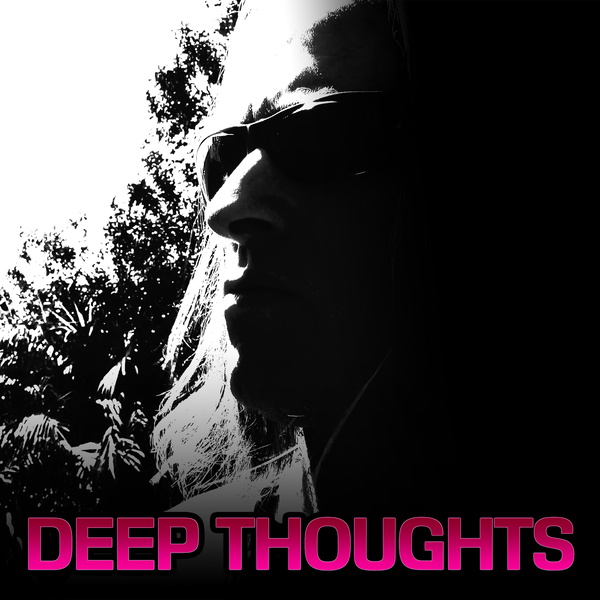 Artwork for Deep Thoughts Radio