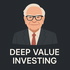 Deep Value Investing