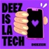 Deez is la tech