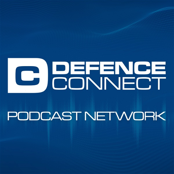 Artwork for Defence Connect Podcast Network