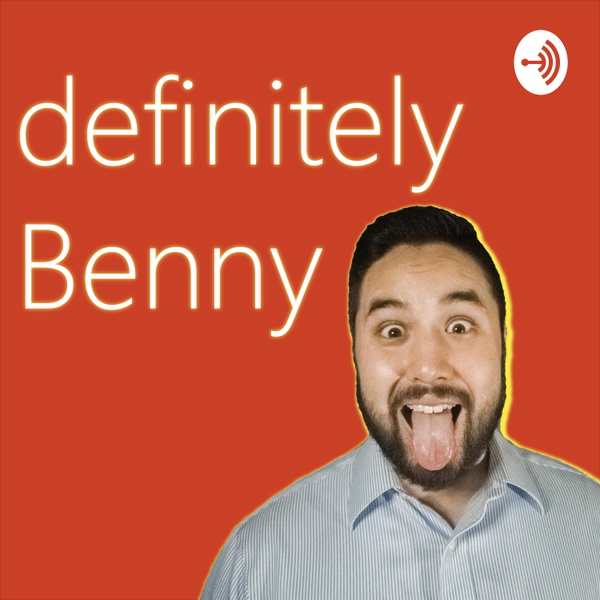 Artwork for definitelyBenny!