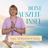 Deine Auszeitinsel - Yoga, Meditation & Klang