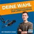 Deine Wahl - Der journalistische Podcast zur Landtagswahl
