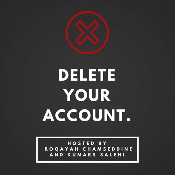 Artwork for Delete Your Account Podcast