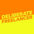 Deliberate Freelancer