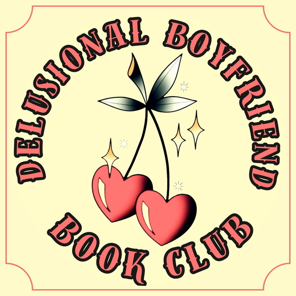 Artwork for Delusional Boyfriend Book Club