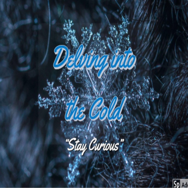 Artwork for Delving into the cold