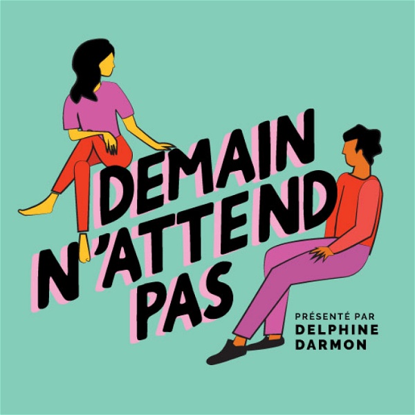 Artwork for Demain N'attend Pas